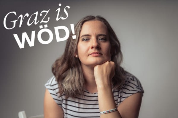 Graz is Wöd! Elli Bauer